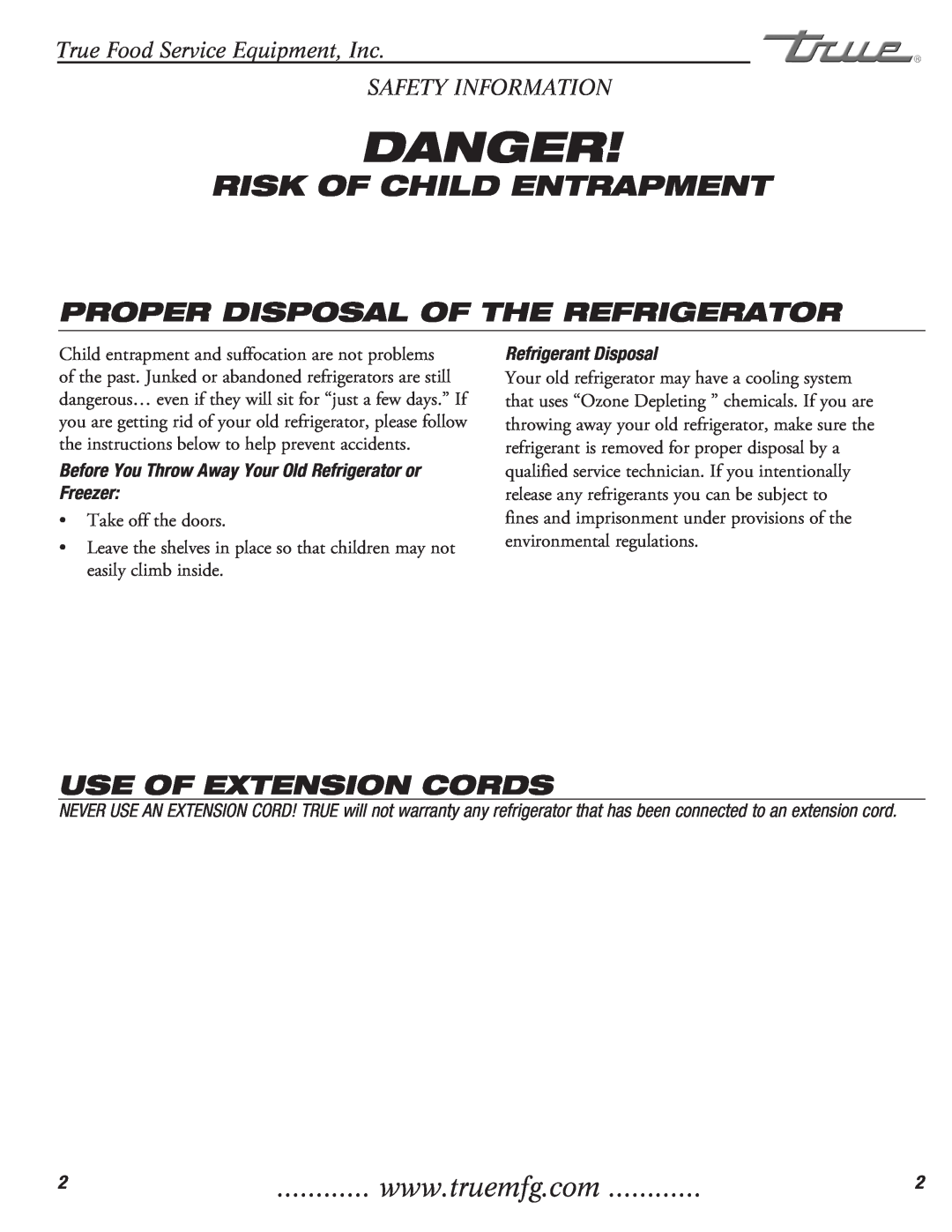 True Manufacturing Company TFP-32-12M-D-2 Risk Of Child Entrapment, Proper Disposal Of The Refrigerator, Danger 